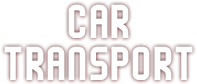 CAR TRANSPORT